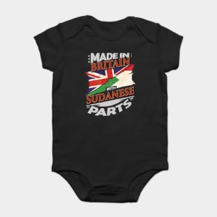 Made In Britain With Sudanese Parts - Gift for Sudanese From Sudan Baby Bodysuit